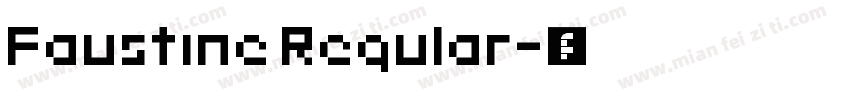 Faustine Regular字体转换